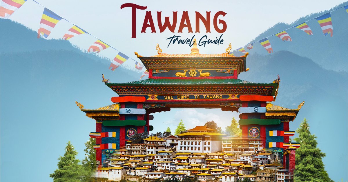 Guwahati to Tawang Tour